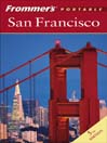 Frommer's Portable San Francisco: Frommer's Portable Series, Book 13